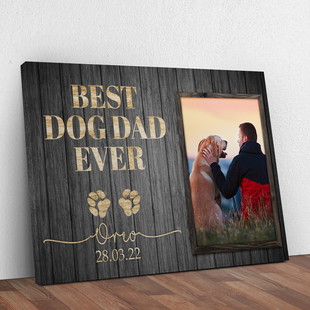 Best Dog Dad Ever Sign II